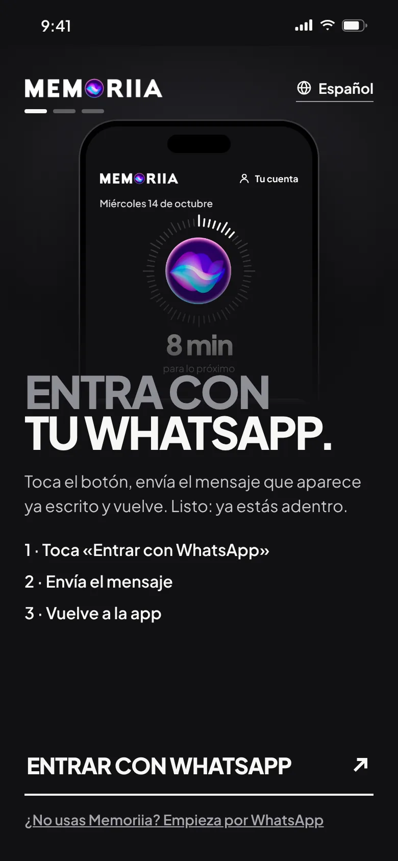 La bienvenida de la app: «Entra con tu WhatsApp»
