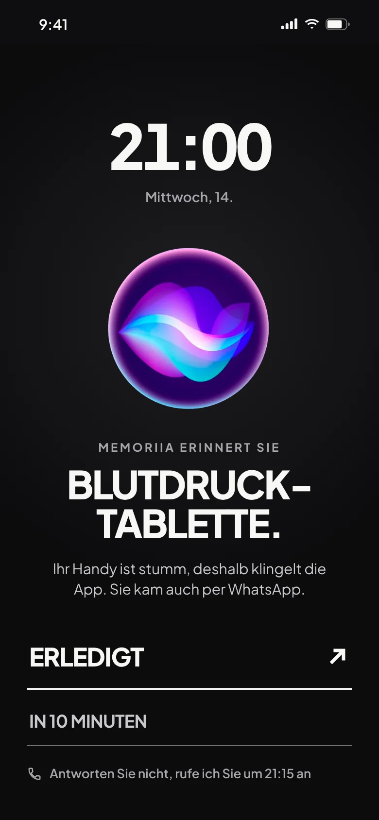 Der Alarm für die Blutdrucktablette um 21:00 Uhr