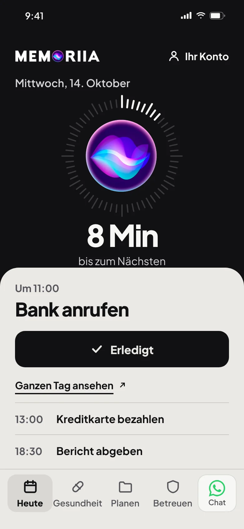 Der Bildschirm Heute: „Bank anrufen“ in 8 Minuten