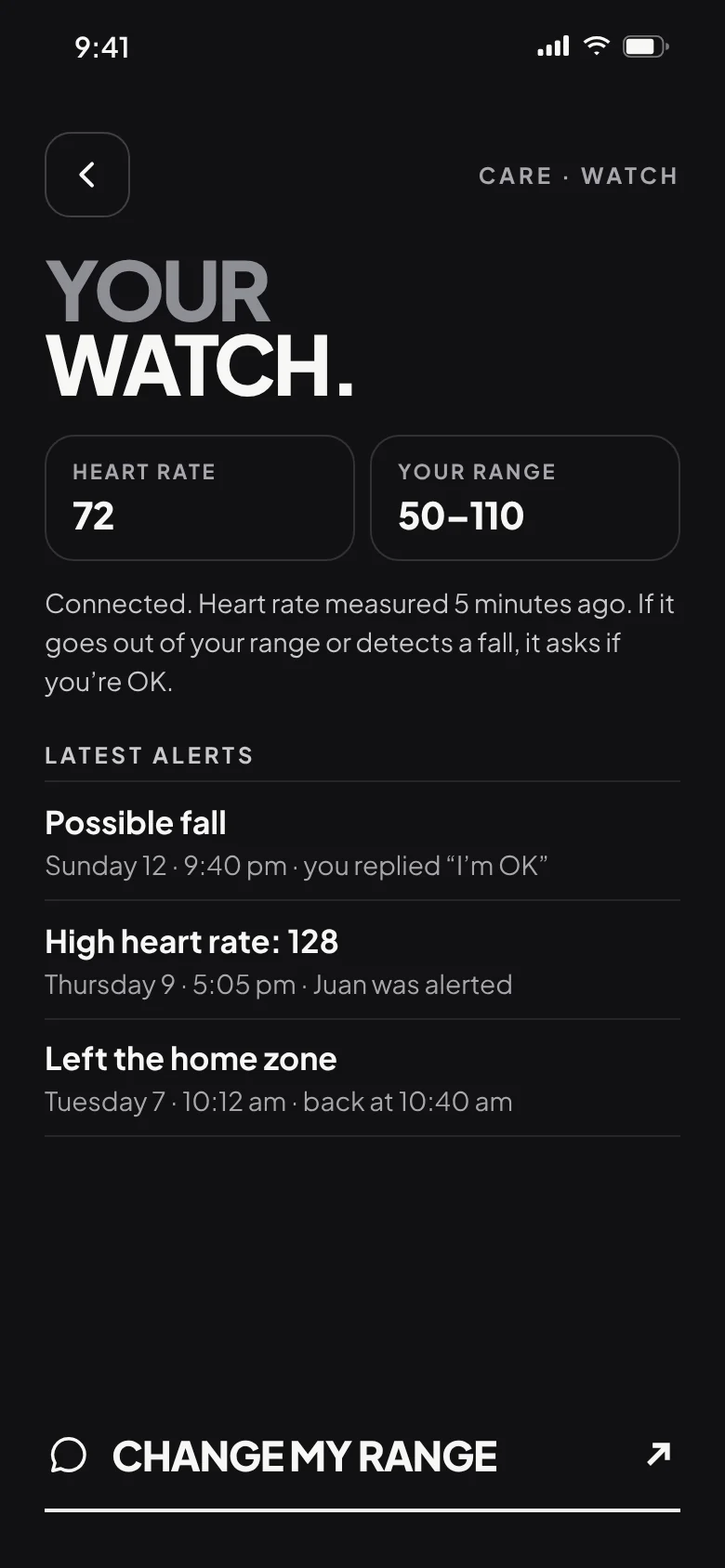 Your watch: heart rate, range and latest alerts