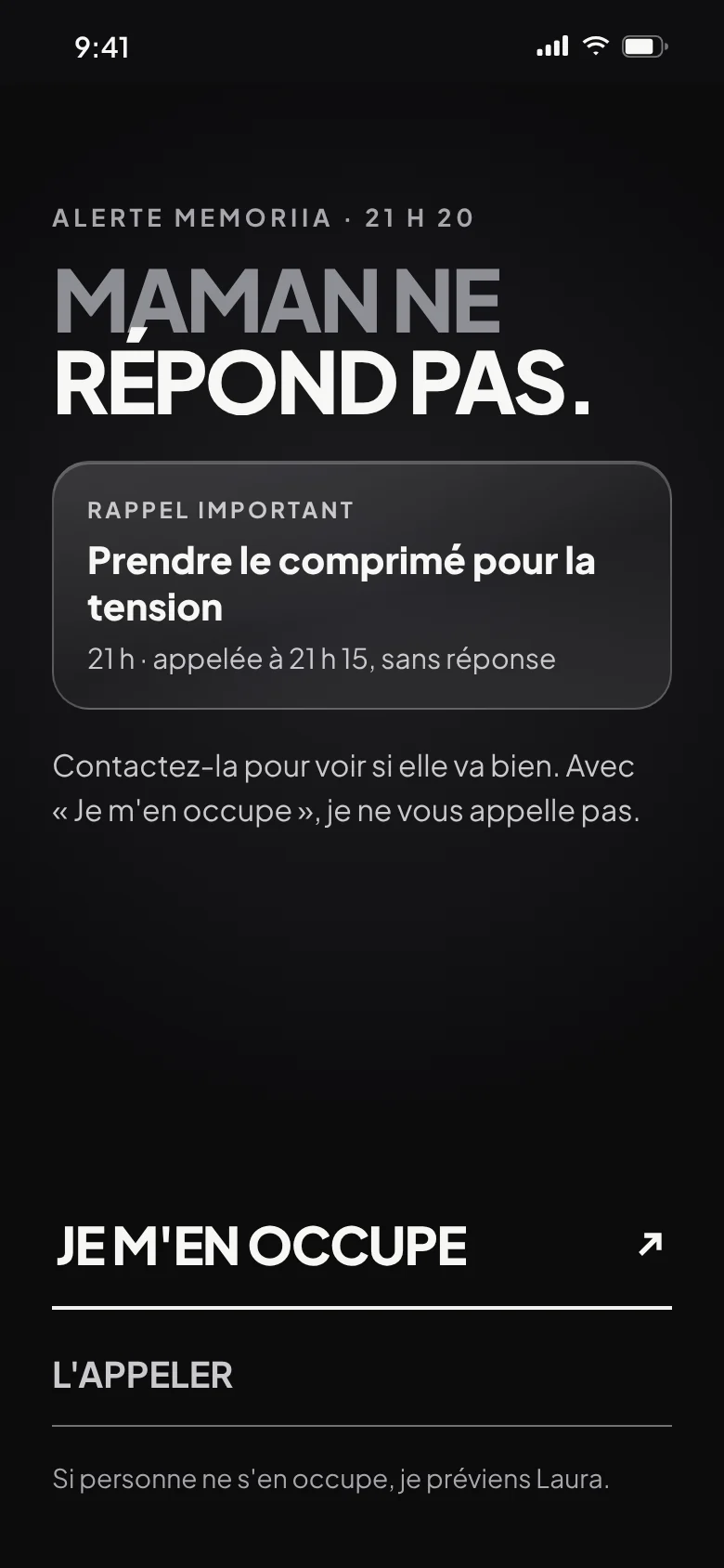 Le gardien reçoit l'alerte : « Maman n'a pas confirmé »